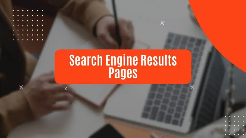 Search Engine Results Pages- How to Unravel Intricacies of SEO?